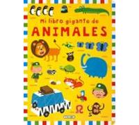 Mi Libro Gigante De Animales