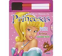 Mi libro pizarra de princesas. Letras y números