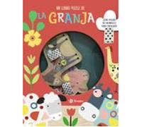 Mi libro puzle de la granja (Castellano - A PARTIR DE 0 AÑOS - MANIPULATIVOS (LIBROS PARA TOCAR Y JUGAR), POP-UPS - Otros libros)