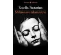 Mi Limitavo Ad Amare Te