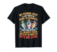 Mi Lugar de Pesca está Justo al Norte de None-ya-Business Camiseta