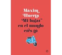Mi lugar en el mundo eres tú (Fuera de colección)