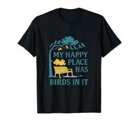 Mi Lugar Feliz Tiene pájaros en él Humor de observación de Aves Camiseta