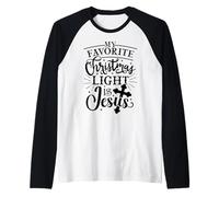 Mi luz Favorita de Navidad es Jesús Christian Xmas Funny Camiseta Manga Raglan