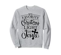 Mi luz Favorita de Navidad es Jesús Christian Xmas Funny Sudadera