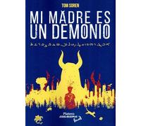 Mi madre es un demonio