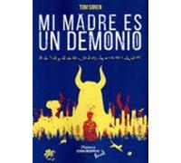 Mi Madre Es Un Demonio