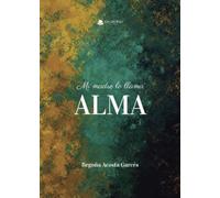 Mi madre lo llama alma