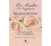 Mi madre mi inspiración