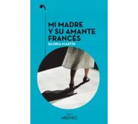 Mi Madre Y Su Amante Frances