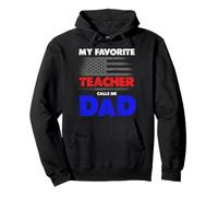 Mi maestro favorito me llama papá Día del Padre Sudadera con Capucha