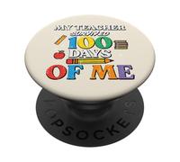Mi Maestro sobrevivió 100 días de Escuela de mí 100th Day Kids PopSockets PopGrip Adhesivo
