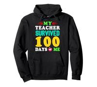 Mi Maestro Sobrevivió 100 Días De Mí 100 Días De Escuela Sudadera con Capucha
