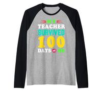 Mi Maestro sobrevivió 100 días de mí Funny 100th Day of School Camiseta Manga Raglan