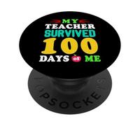 Mi Maestro sobrevivió 100 días de mí Funny 100th Day of School PopSockets PopGrip Adhesivo