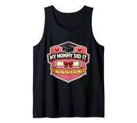 Mi Mamá Did It Graduado Mamá Orgullosa Niña Madre Camiseta sin Mangas