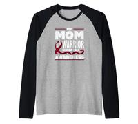 Mi mamá es un Guerrero de la Conciencia de células falciformes Camiseta Manga Raglan