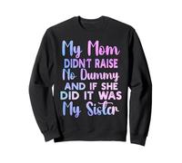 Mi mamá no crió ningún Chupete y si lo Hizo era mi Hermana Sudadera