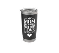 Mi Mamá No Está Aquí Pero Su Amor Nunca Se Fue Vaso térmico de acero inoxidable de doble pared