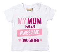 Mi mamá tiene un impresionante diseño disponible en tamaños camiseta de hija para bebé 0 - 6 meses a 14 - 15 años varios colores día de la madre blanco blanco Talla:12-18 meses