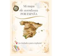 Mi mapa de aventuras por España