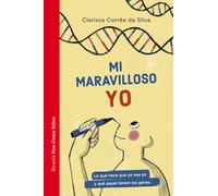 Mi maravilloso yo: Lo que hace que yo sea yo y qué papel tienen los genes: 71 (Las Tres Edades / Nos Gusta Saber)