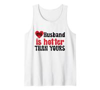 Mi marido es más caliente que el tuyo Gracioso Esposa Diciendo Mamá Madre Camiseta sin Mangas