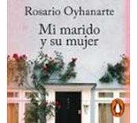 Mi marido y su mujer
