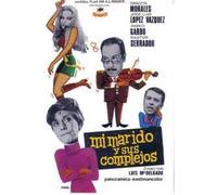 Mi Marido y sus Complejos