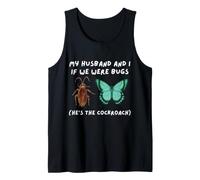 Mi Marido y yo si fuéramos bichos Divertido cucaracha Meme Esposa Camiseta sin Mangas