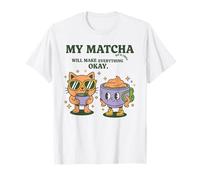 Mi Matcha hará Que Todo esté Bien Beba y relaje Matcha Cat Camiseta