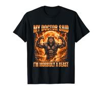 Mi médico Dijo Que Soy mórbidamente una Bestia Gracioso Alfa Lobo Meme Camiseta