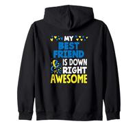 Mi Mejor Amigo es Down Right Impresionante Conciencia del síndrome de Down Sudadera con Capucha