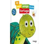 Mi Mejor Amigo Es Una Tortuga