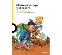 Mi mejor amigo y el tesoro (SERIE AMARILLA(+6))