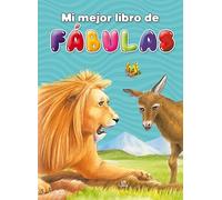 Mi Mejor Libro de Fábulas: 4