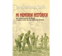 MI MEMORIA HISTORICA (EX CORDE)