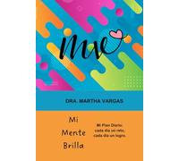 MI MENTE BRILLA: Mi Plan Diario: cada día un reto, cada día un logro.