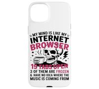 Mi Mente Es como El Esqueleto De Mi Navegador De Internet Carcasa para iPhone 15 Plus