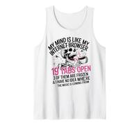 Mi Mente es como el navegador de Internet 19 pestañas Abrir Cráneo Divertido Camiseta sin Mangas