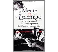 Mi Mente Es Mi Enemigo