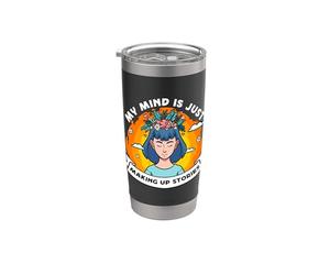 Mi mente está haciendo historia Enfermedad mental Salud mental Vaso térmico de acero inoxidable de doble pared