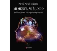 Mi mente, mi mundo