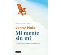 Mi Mente Sin Mí (ebook)