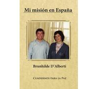 Mi misión en España