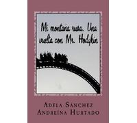 Mi montana rusa: Una vuelta con Mr. Hodgkin