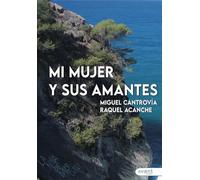 Mi mujer y sus amantes: En el Mediterráneo