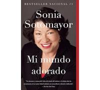 Mi mundo adorado / My Beloved World (Vintage Espanol)