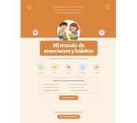 Mi mundo de emociones y hábitos: Cuaderno de actividades Montessori para niños de 6 a 8 años