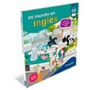 MI MUNDO EN INGLES: Diviértete aprendiendo inglés (SIN COLECCION)